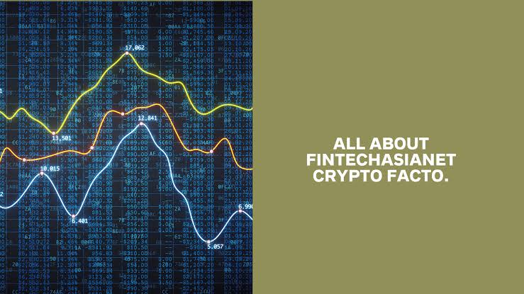 Fintechasianet Crypto Facto